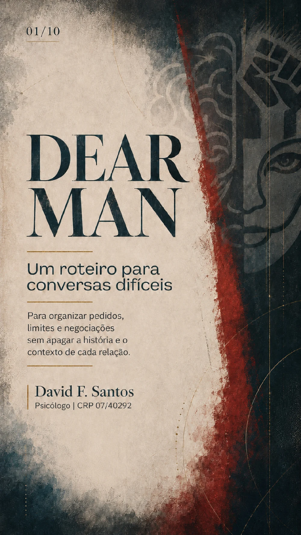 Capa da cartilha DEAR MAN: Um roteiro para conversas difíceis, de David F. Santos